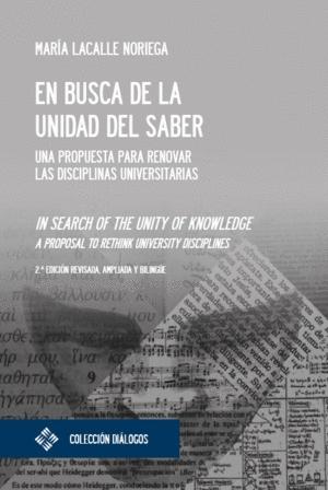 En busca de la unidad del saber "Una propuesta para renovar las disciplinas universitarias"