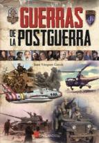 Guerras de la Postguerra