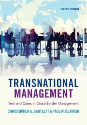 Transnational Management "Text and Cases in Cross-Border Management"