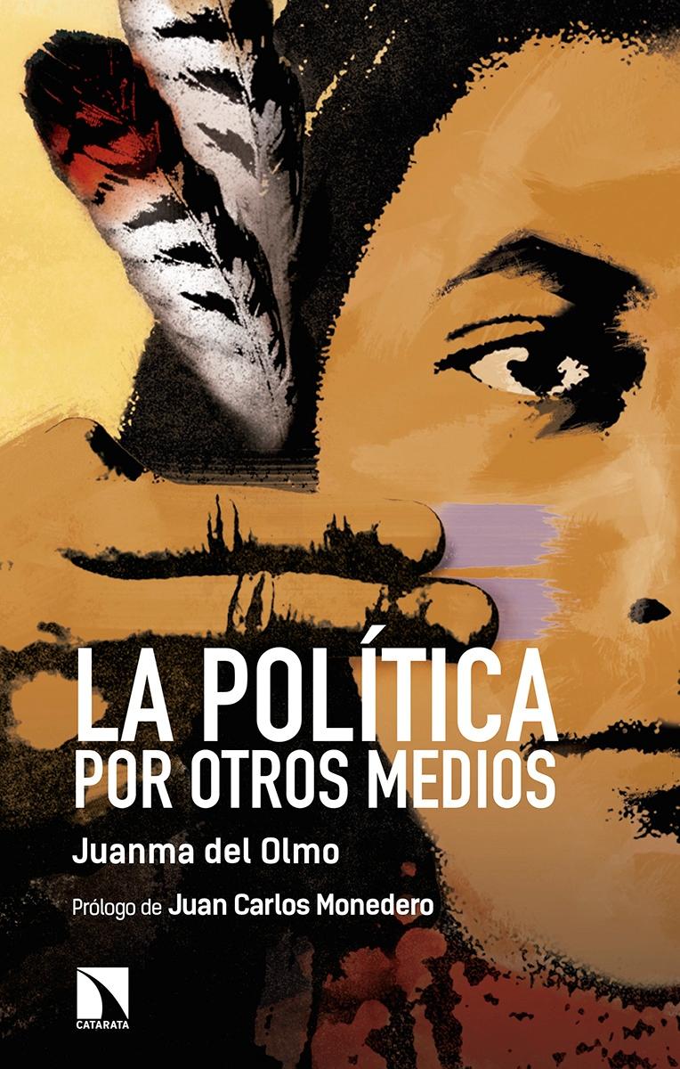 La política por otros medios