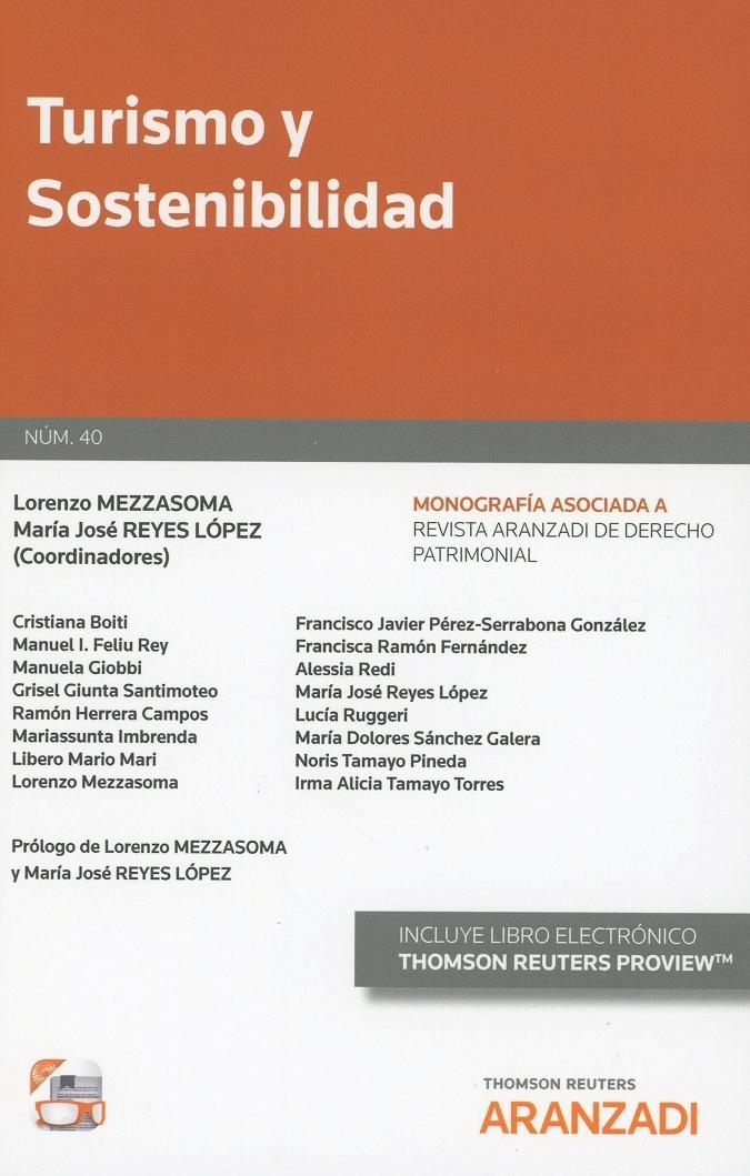 Turismo y Sostenibilidad "Monografía 40 Asociada a la Revista de Derecho Patrimonial "