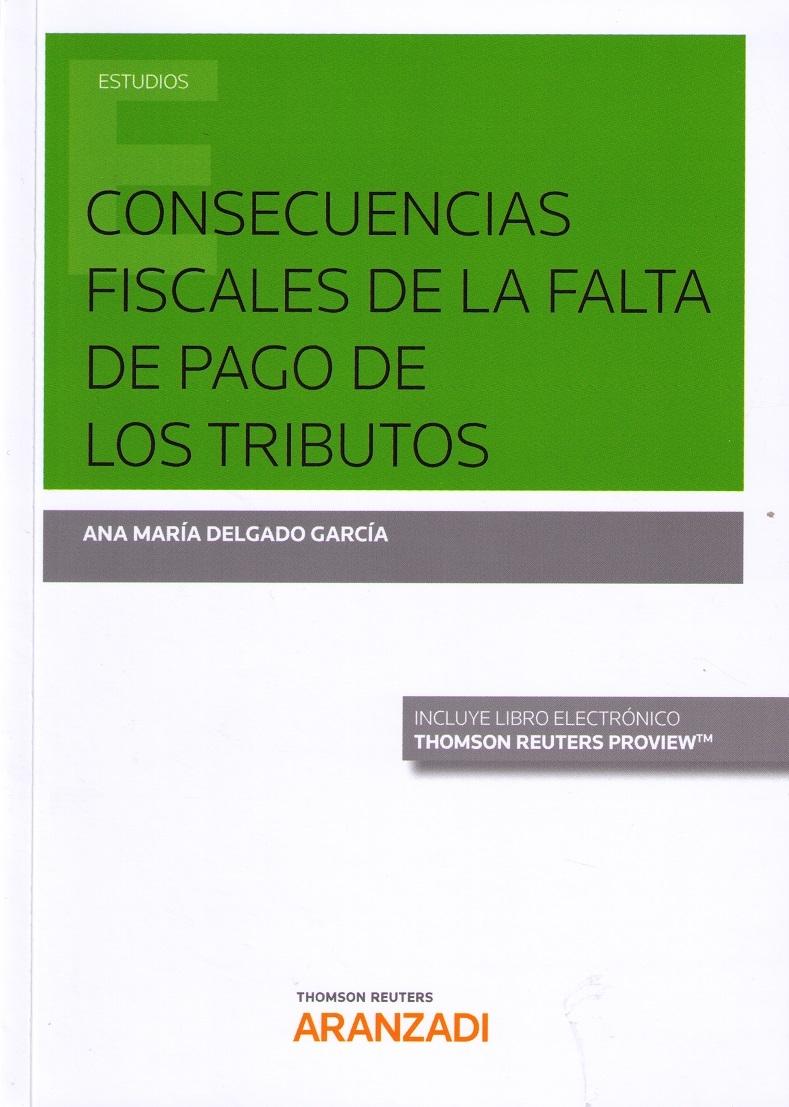 Consecuencias Fiscales de la Falta de Pago de los Tributos