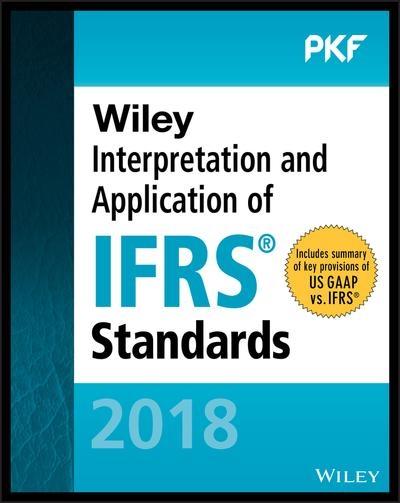 Wiley Interpretation and Application of IFRS Standards 2018