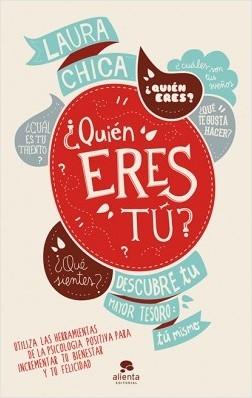 ¿Quién eres tú? "Descubre tu mayor tesoro: tú mismo"