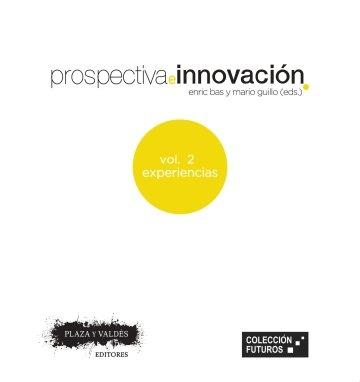 Prospectiva e innovación Vol.2 "Experiencias"