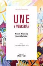 Une y vencerás