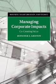 Managing Corporate Impacts "Co-Creating Value"