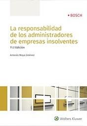 La Responsabilidad de los Administradores de Empresas Insolventes 