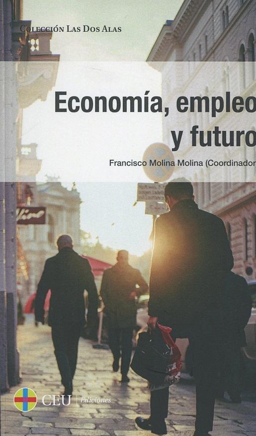 Economía, Empleo y Futuro 