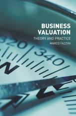 Business Valuation "Theory and Practice"