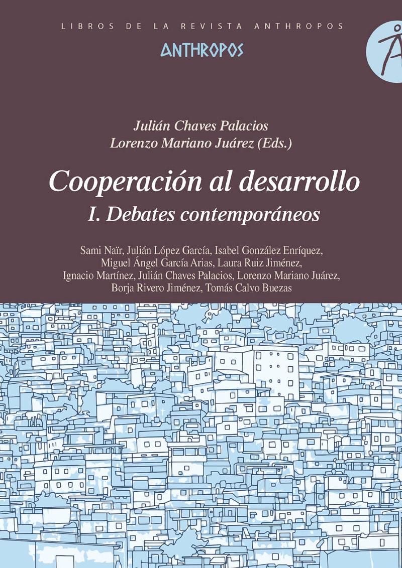 Cooperación al desarrollo "I. Debates contemporáneos"