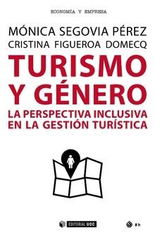 Turismo y género "La perspectiva inclusiva en la gestión turística"