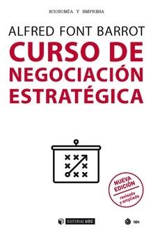 Curso de negociación estratégica "Nueva edición revisada y ampliada"