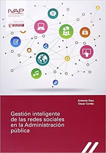 Gestión inteligente de las redes sociales en la Administración pública