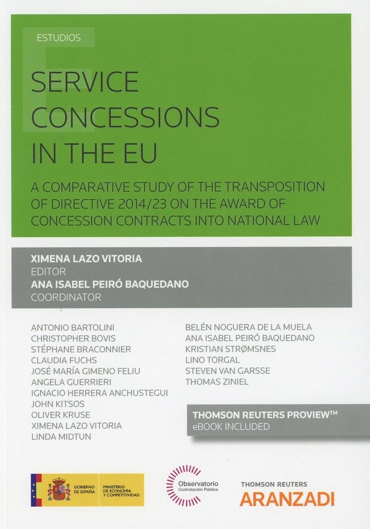 Service Concessions in The EU "A comparative Study of The Transposition of Directive 2014/23 on The Award of Concession"