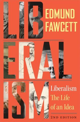 Liberalism "The Life of an Idea"