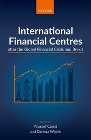 International Financial Centres after the Global Financial Crisis and Brexit