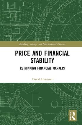 Price and Financial Stability "Rethinking Financial Markets"