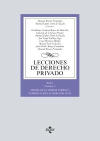 Lecciones de Derecho privado Tomo I Vol.1 "Teoría de la norma jurídica. Introducción al Derecho civil"