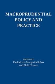 Macroprudential Policy and Practice