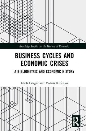 Business Cycles and Economic Crises "A Bibliometric and Economic History"