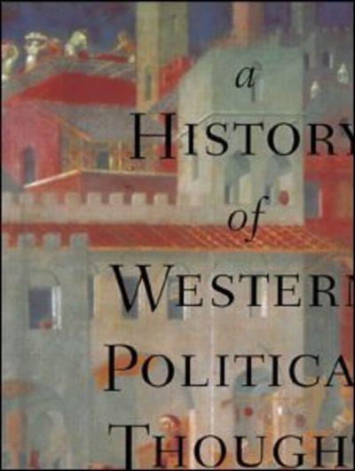 A History of Western Political Thought