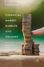 Financial Market Bubbles and Crashes "Features, Causes, and Effects"
