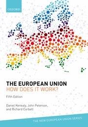 The European Union "How does it work?"