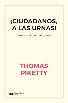 ¡Ciudadanos a las urnas! "Crónica del mundo actual"