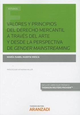 Valores y principios del Derecho mercantil a través del arte y desde la perspectiva de Gender