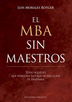 El MBA sin maestros