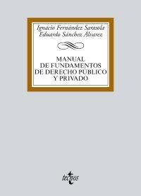 Manual de Fundamentos de Derecho público y privado