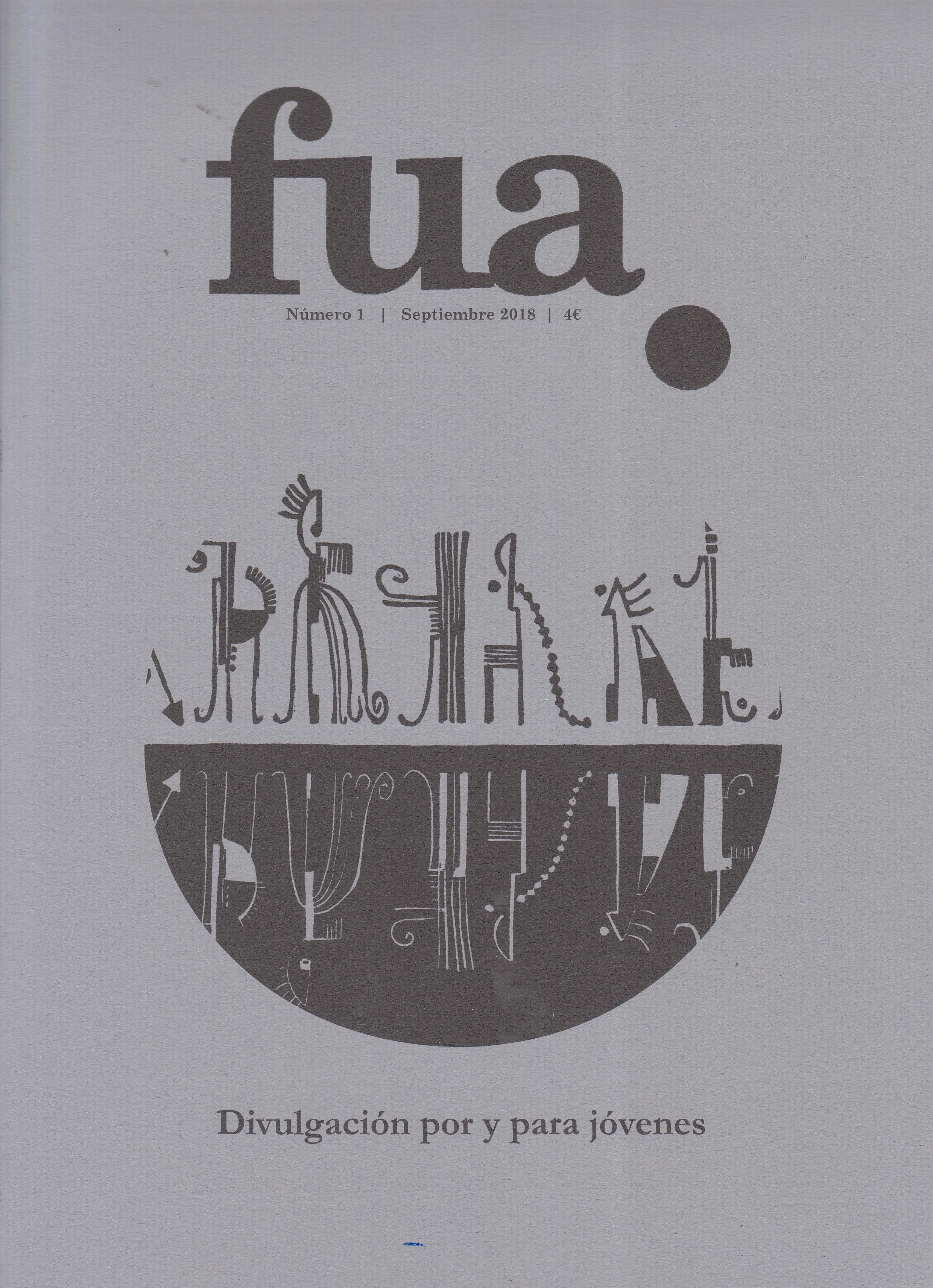Revista FUA 1 "Divulgación por y para jóvenes"