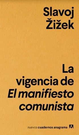 La vigencia de El manifiesto comunista