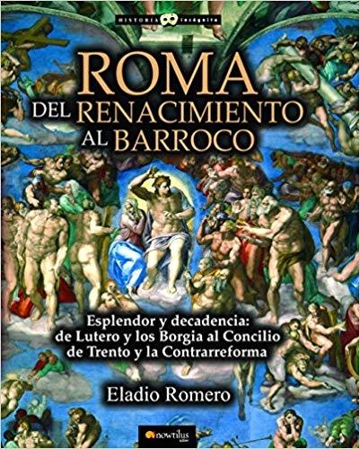 Roma "Del Renacimiento al Barroco"