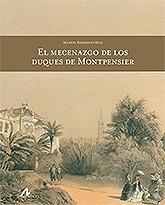 El Mecenazgo de los Duques de Montpensier 