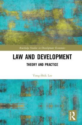 Law and Development "Theory and Practice"