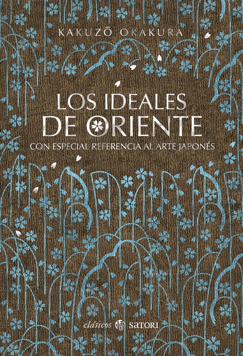 Los ideales de Oriente "con especial referencia al arte japonés"