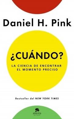 ¿Cuándo? "La ciencia de encontrar el momento preciso"