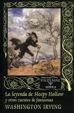 La leyenda de Sleepy Hollow y otros cuentos de fantasmas