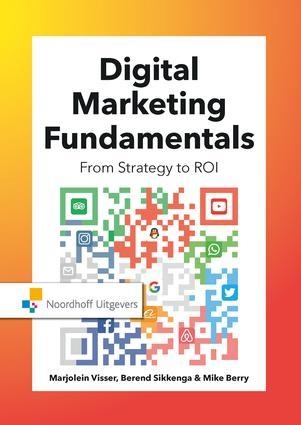 Digital Marketing Fundamentals "From Strategy to ROI"