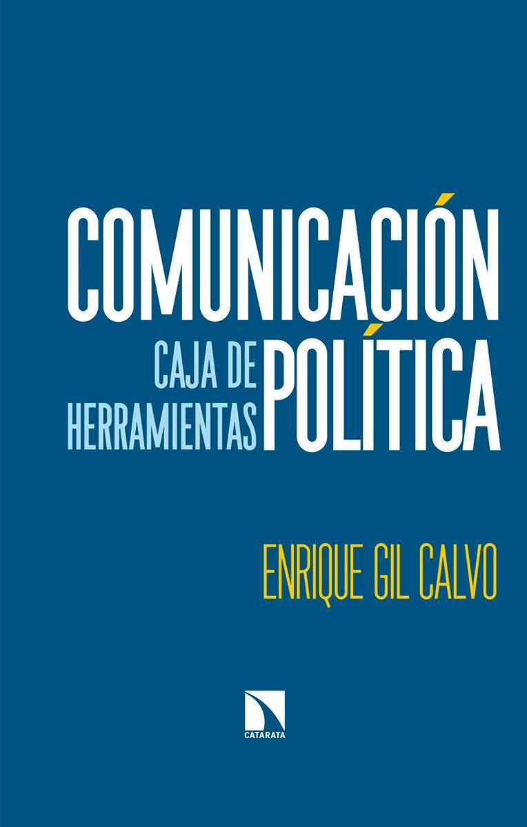 Comunicación política "Caja de herramientas"