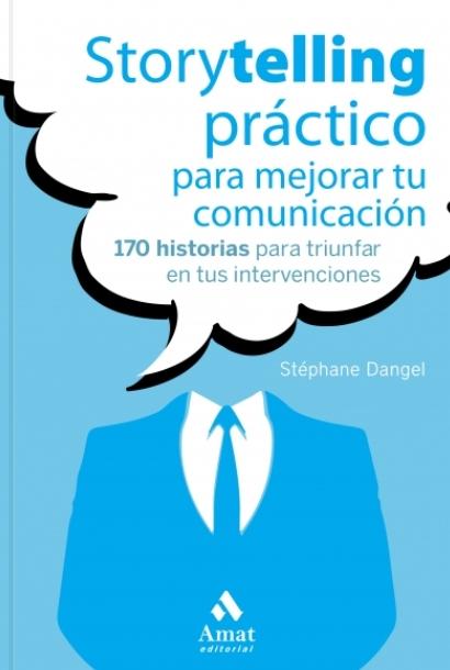 Storytelling práctico para mejorar tu comunicación