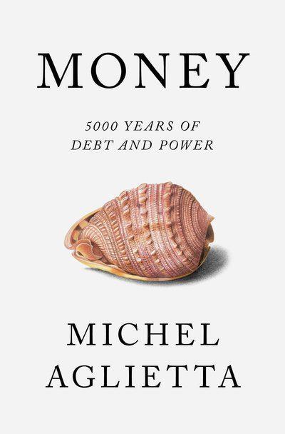Money "5000 Years of Debt and Power"