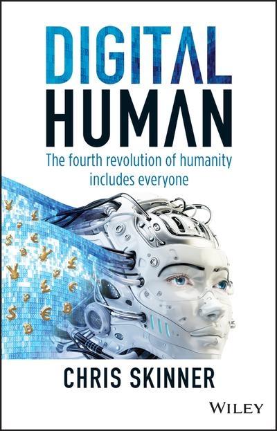 Digital Human  "The Fourth Revolution of Humanity Includes Everyone "