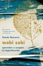 Wabi sabi "Aprender a aceptar la imperfección"