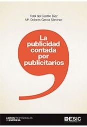 La publicidad contada por publicitarios