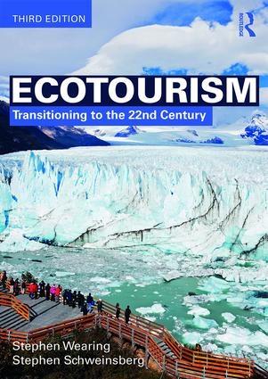 Ecotourism "Transitioning to the 22nd Century"