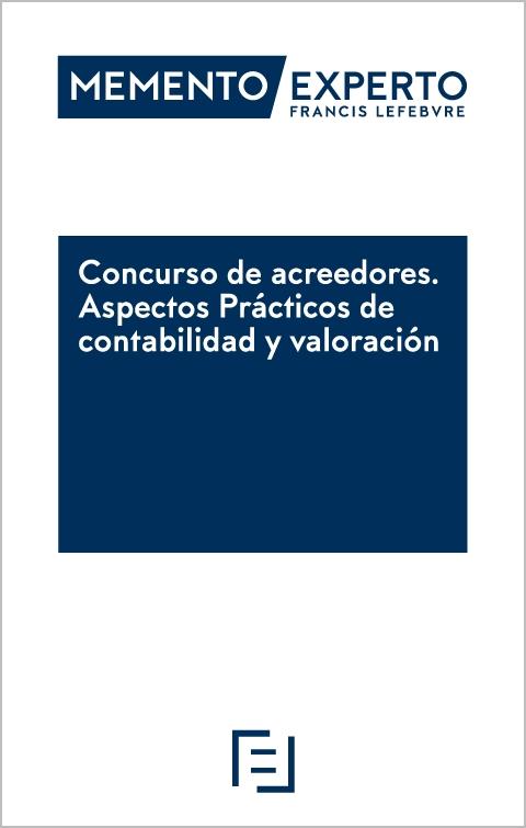 Concurso de acreedores "Aspectos prácticos de contabilidad y valoración "