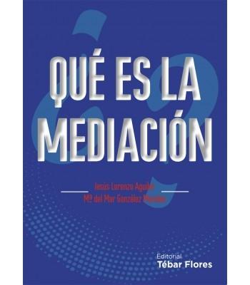 Qué es la mediación